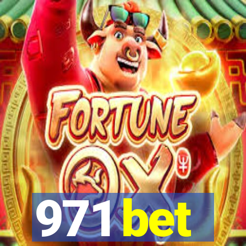 971 bet